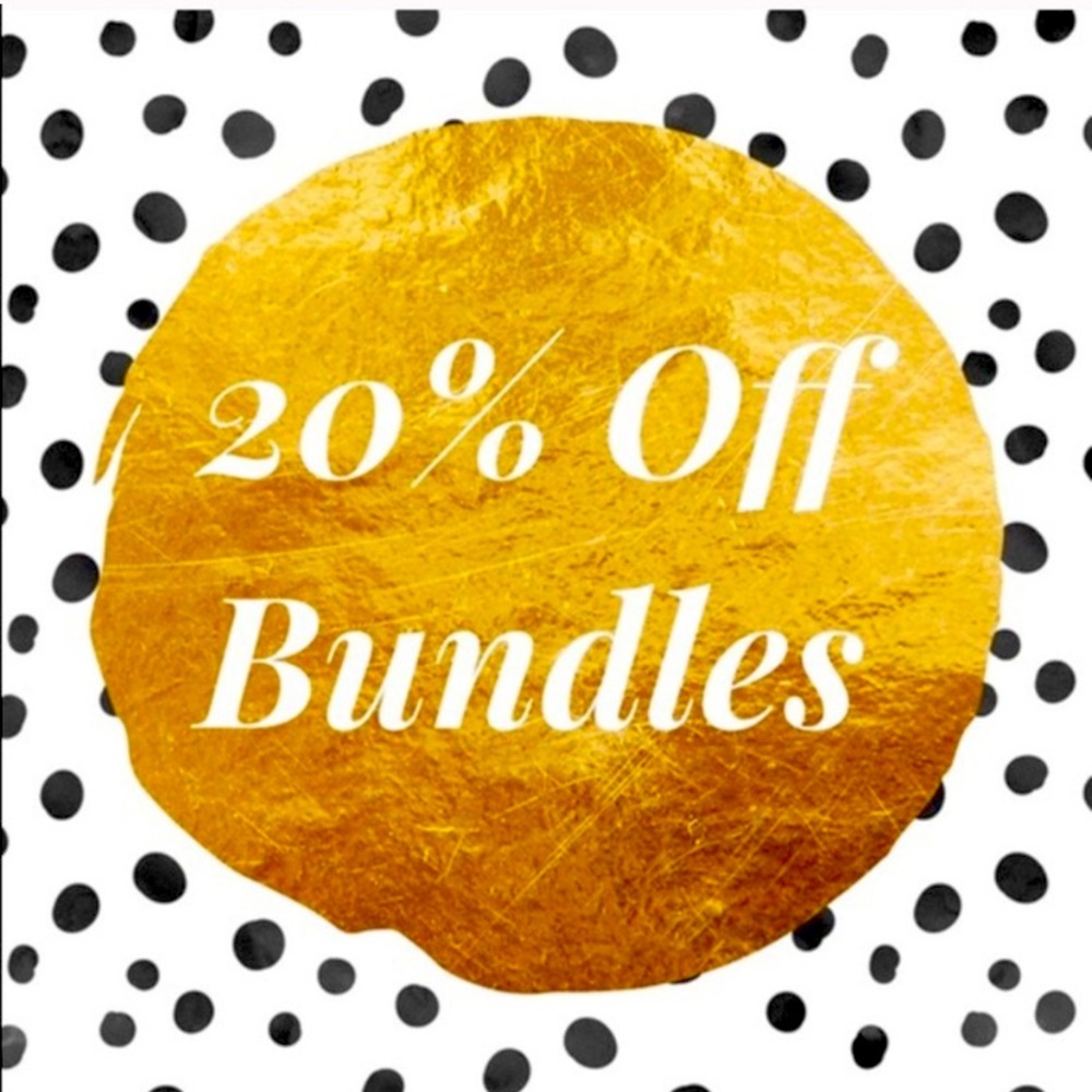 BUNDLE OFFERS!
